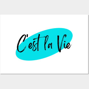 C'est la Vie Blue Posters and Art